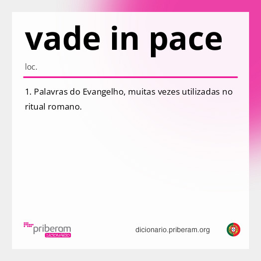 Significado de vade in pace